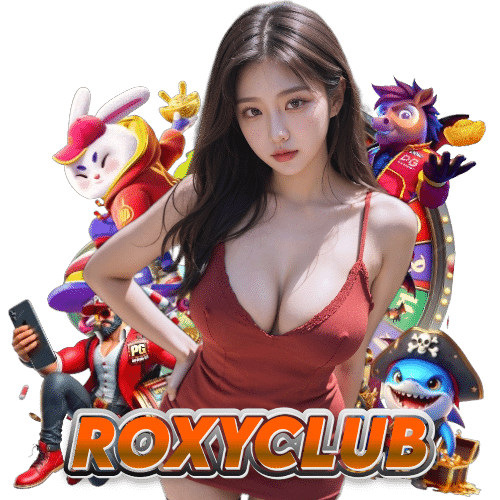 ROXYCLUB คาสิโนออนไลน์